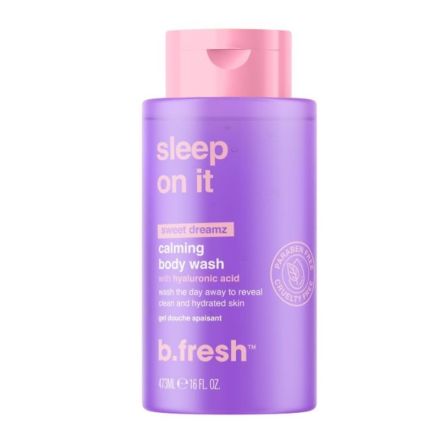 B.FRESH SLEEP ON IT Душ гел успокояващ с хиалуронова киселина, 473 мл