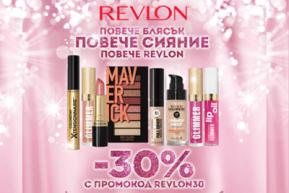 ПОВЕЧЕ БЛЯСЪК,ПОВЕЧЕ СИЯНИЕ, ПОВЕЧЕ REVLON!    